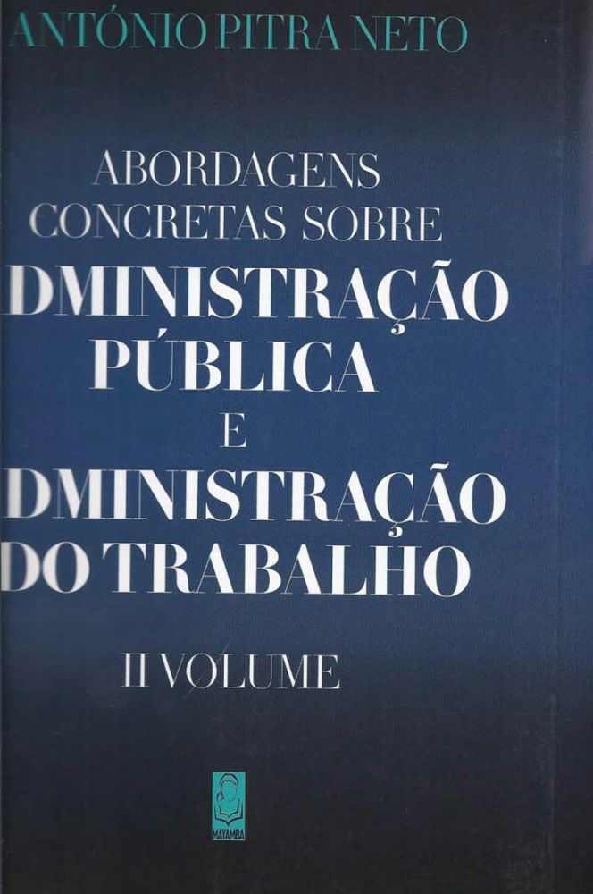 Administração Pública e Admistração do Trabalho