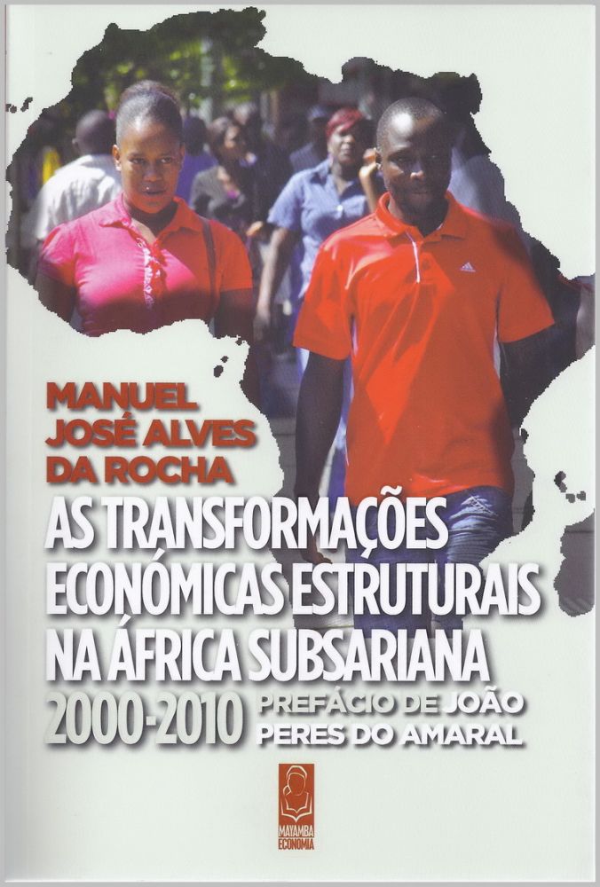 As Transformações Económicas Estruturais na África Subsariana 2000-2010 