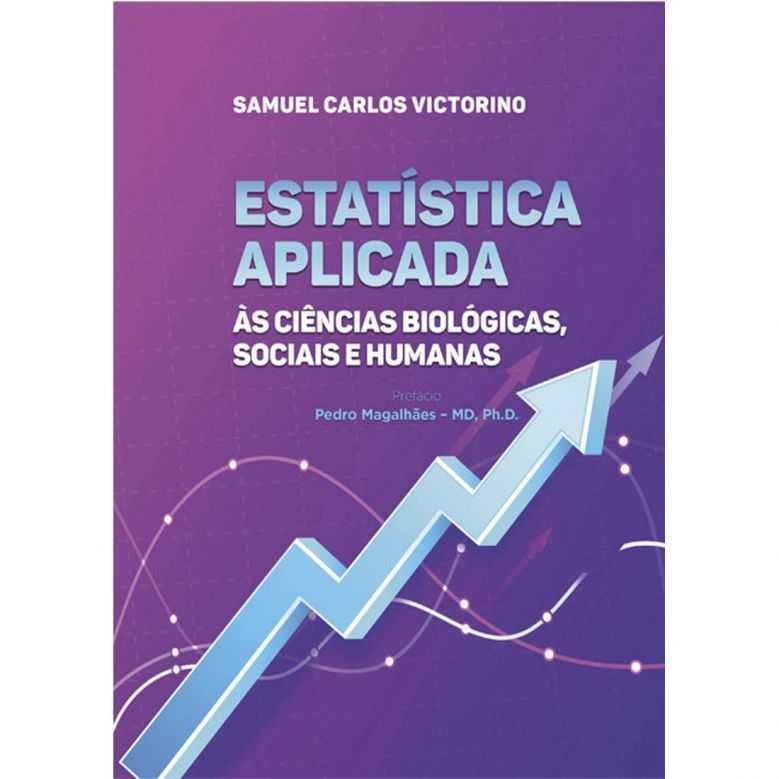 Estatística Aplicada às Ciências Biológicas, Sociais e Humanas