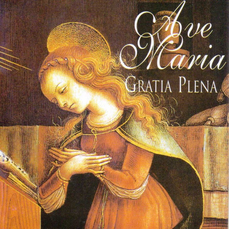 Ave Maria, Gratia Plena  [MP3]