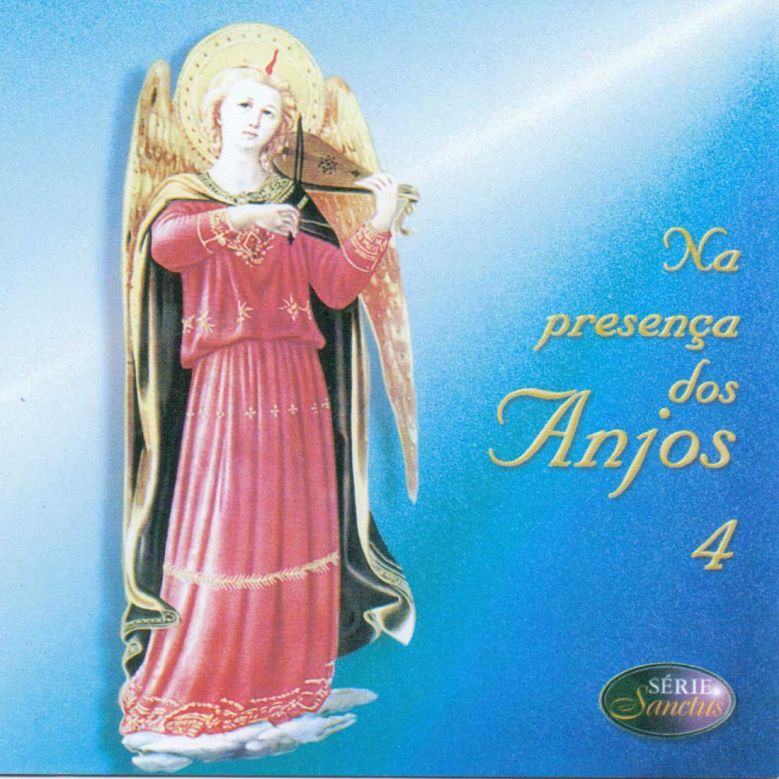 Na presença dos Anjos 4 [MP3]