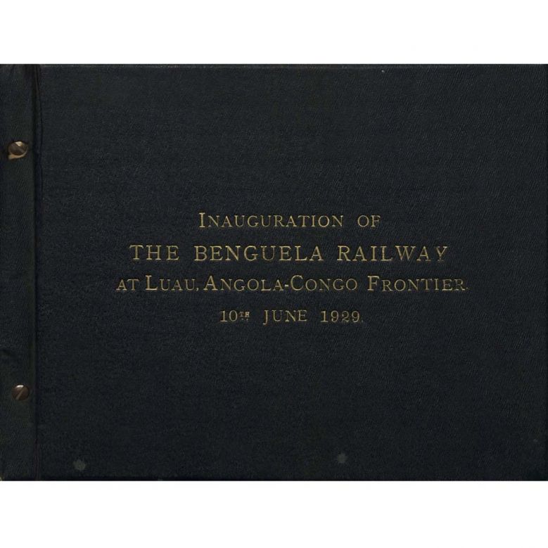 Inauguration of the Benguela Railway at Luau, Angola-Congo Frontier, 10th June 1929 [eBook PDF]